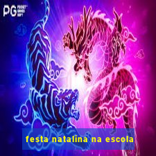 festa natalina na escola